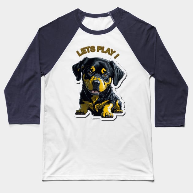 CUTE PUPPY LETS PLAY Baseball T-Shirt by HTA DESIGNS